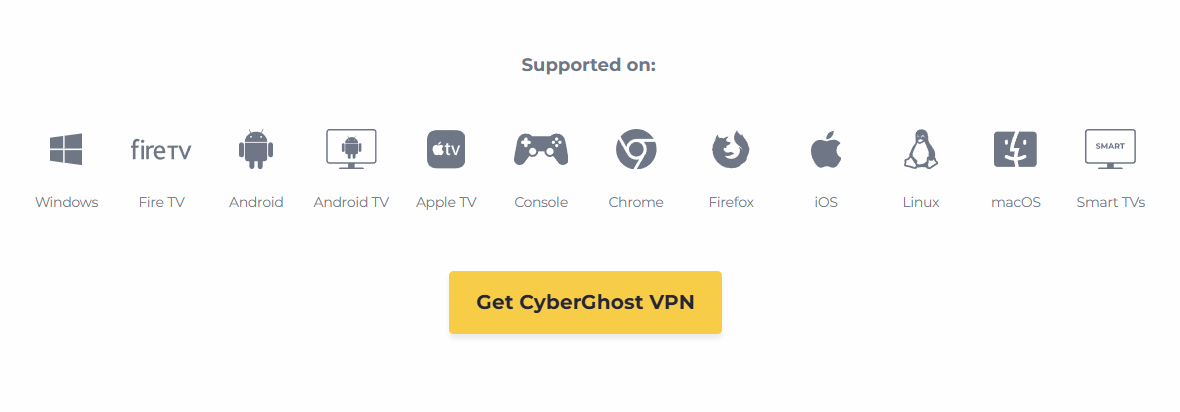 CyberGhost's supported platforms on cyberghostvpn.com: Windows, Fire TV, Android, Android TV, Apple TV, Console, Chrome, Firefox, iOS, Linux, macOS, and Smart TVs